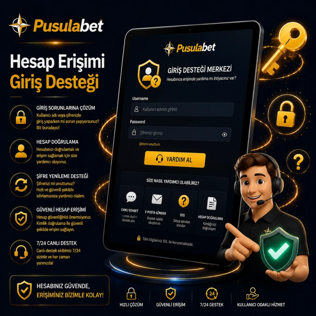Giriş ve Hesap Erişim Desteği